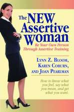 New Assertive Woman, The