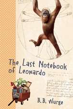 The Last Notebook of Leonardo