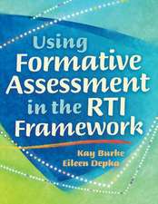 Using Formative Assessment in the RTI Framework