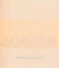 Robert Rauschenberg - Jammers