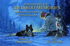 Jon Van Zyle's Iditarod Memories