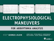 Electrophysiological Maneuvers for Arrhythmia Analysis