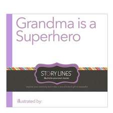 Grandma Is a Superhero