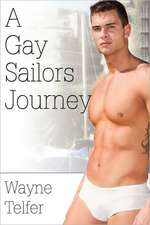 A Gay Sailor's Journey