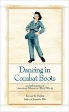 Dancing in Combat Boots