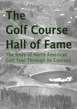 The Golf Course Hall of Fame