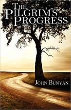 The Pilgrim's Progress: Book Two