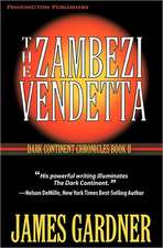 The Zambezi Vendetta