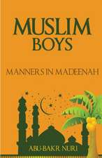 Muslim Boys-Manners in Madeenah