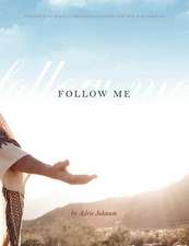 Follow Me