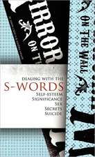 Dealing with the S-Words