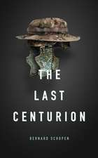 The Last Centurion