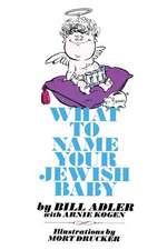 What to Name Your Jewish Baby