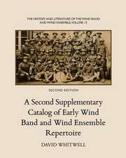 The History and Literature of the Wind Band and Wind Ensemble