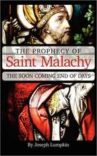 The Prophecy of Saint Malachy