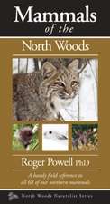 Mammals of the North Woods