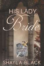 His Lady Bride: The Doms of Her Life - Book 1