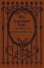 His Luckiest Year