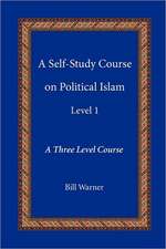 A Self-Study Course on Political Islam, Level 1