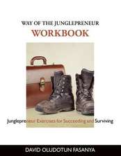 Way of the Junglepreneur WORKBOOK