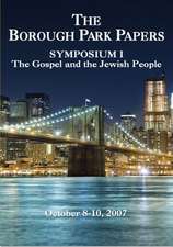 The Borough Park Papers: The Gospel and the Jewish People