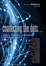 Connecting the Dots: Teacher Effectiveness and Deeper Professional Learning