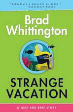 Strange Vacation