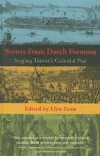 Scenes from Dutch Formosa