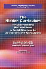 The Hidden Curriculum for Understanding Unstated Rules in Social Situations for Adolescents and Young Adults