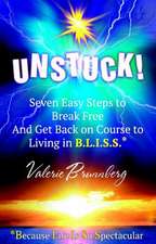 UNSTUCK!