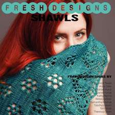 Fresh Designs Shawls