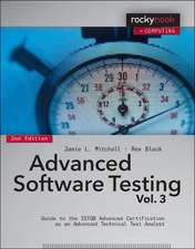 Advanced Software Testing - Vol. 3: Guide to the ISTQB Advanced Certification as an Advanced Technical Test Analyst Volume 3