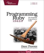 Programming Ruby 1.9 & 2.0 4ed