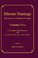 Minute Musings Volume Two