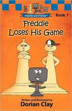 Freddie Loses His Game: A Poem in Seven Parts