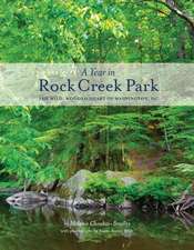 A Year in Rock Creek Park