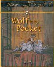 Wolf in my Pocket