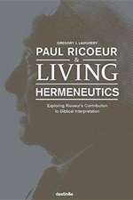 Paul Ricoeur & Living Hermeneutics