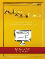 Word Press for Student Writing Projects