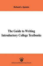 The Guide to Writing Introductory College Textbooks