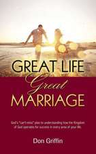 Great Life, Great Marriage