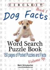 Circle It, Dog Facts, Book 1, Pocket Size, Word Search, Puzzle Book