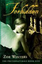 Forbidden (Preternaturals Book 5)