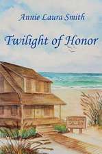 Twilight of Honor