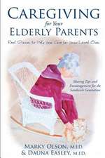 Caregiving for Your Elderly Parents