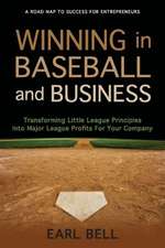 Winning in Baseball and Business