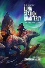 The Best of Luna Station Quarterly