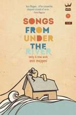 Songs from Under the River: A Collection of Poetry