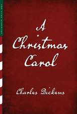 A Christmas Carol (Illustrated)