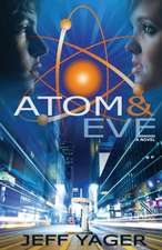 Atom & Eve